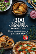 +300 Recetas Argentinas Sin Gluten